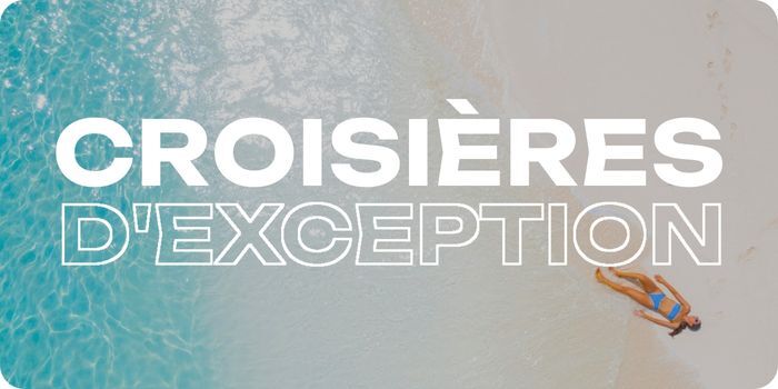 Croisières d'exception