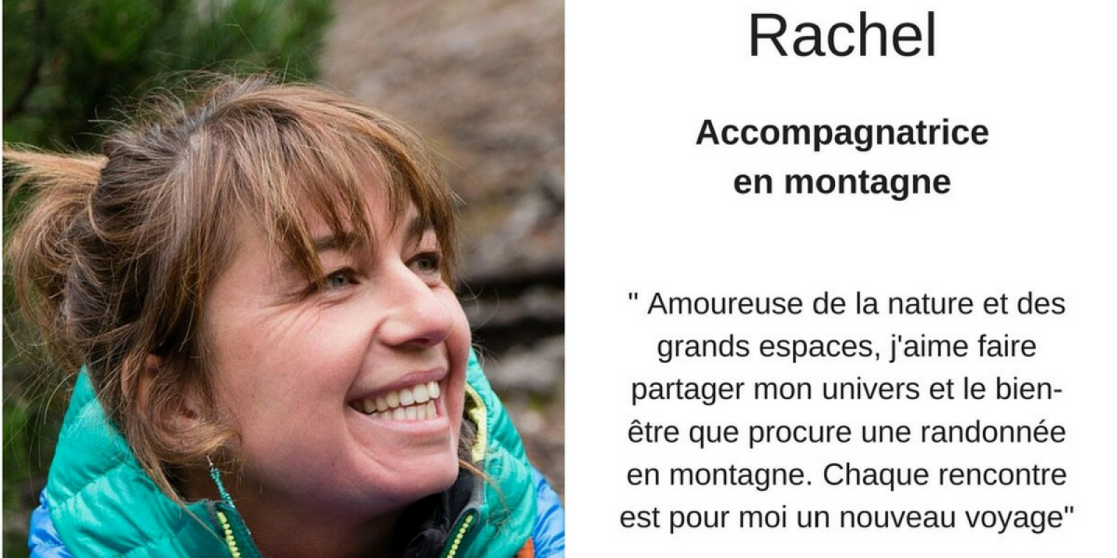 Retrouvez Rachel, votre guide pour le séjour...